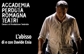 L'ABISSO spettacolo di Accademia Perduta/Romagna Spettacoli