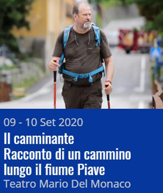 IL CAMMINANTE RACCONTO DI UN CAMMINO LUNGO IL FIUME PIAVE 