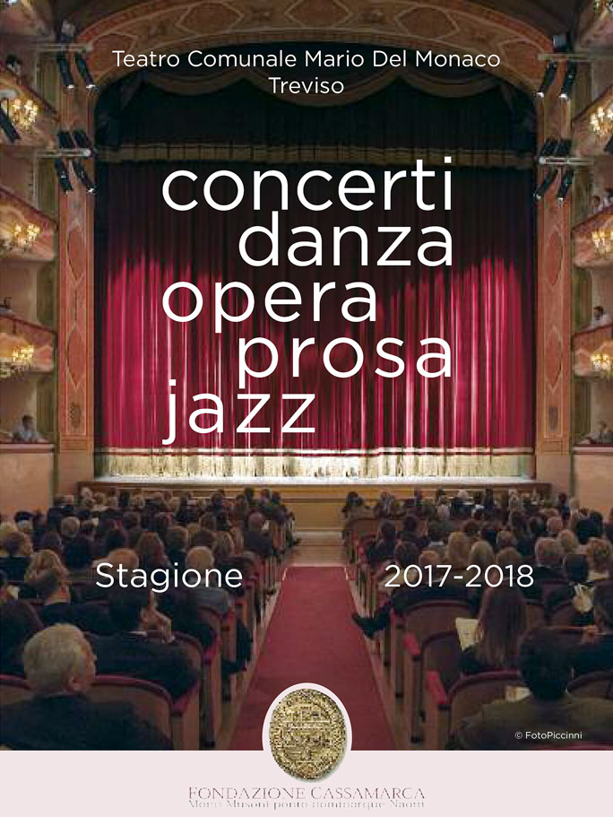 2017 2018 TREVISO TEATRO COMUNALE MARIO DEL MONACO STAGIONE TEATRALE